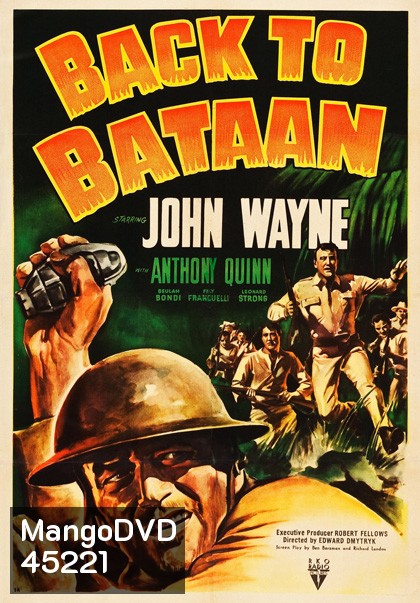 Back to Bataan (1945) สมรภูมิบาตาอัน