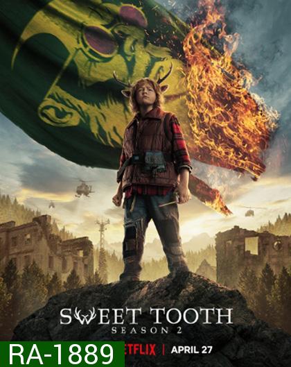 Sweet Tooth Season 2 (2023) สวีททูธ ปี 2 (8 ตอนจบ)