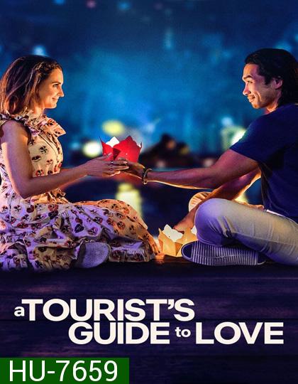 A Tourists Guide to Love (2023) คู่มือรักฉบับนักท่องเที่ยว
