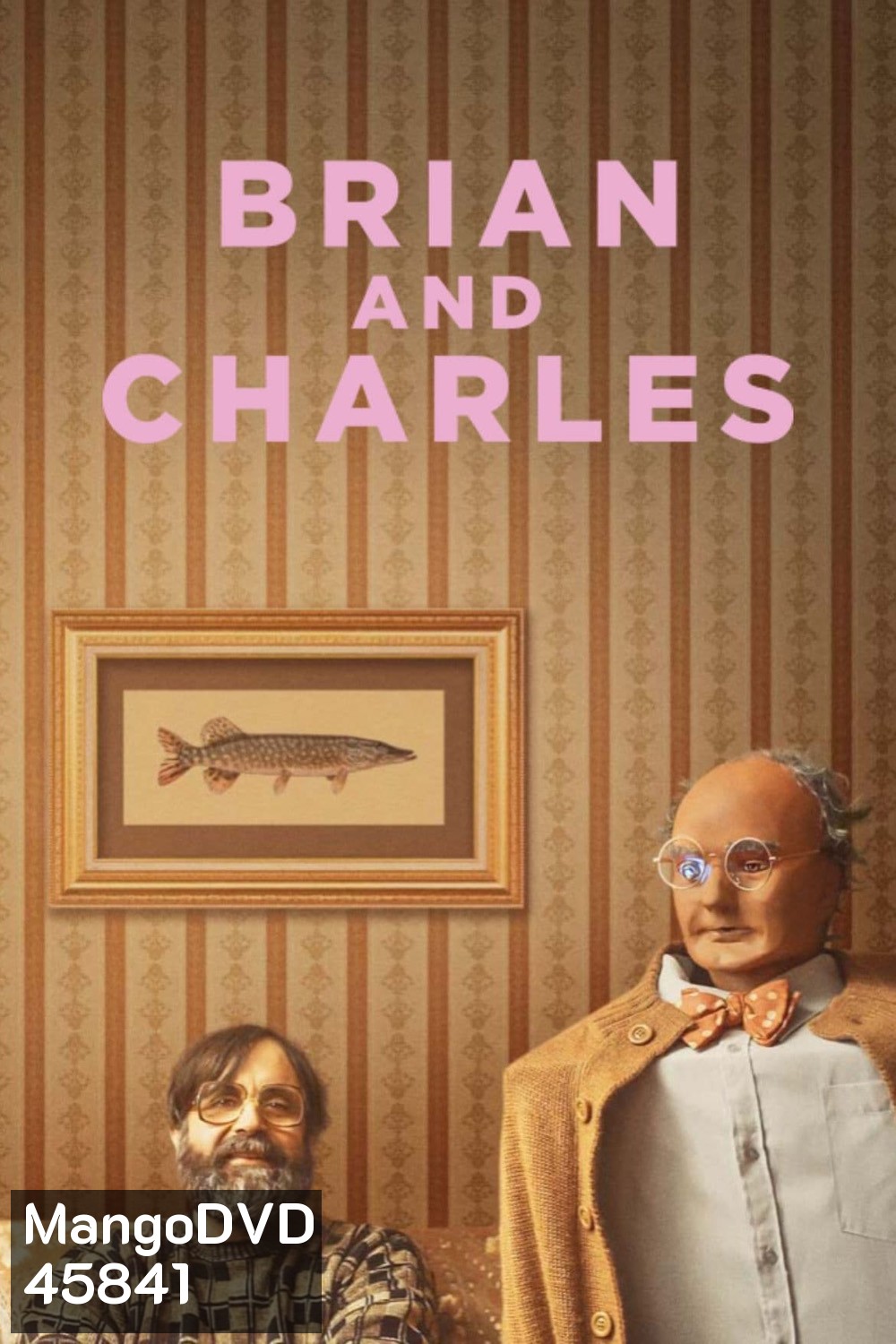 Brian and Charles (2022) ไบรอัน&ชาร์ลส์ คู่ซี้หัวใจไม่ประดิษฐ์
