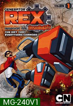 Generator Rex: Vol. 1 เจนเนอเรเตอร์ เร็กซ์ นักรบพันธุ์อีโว่ ชุดที่ 1
