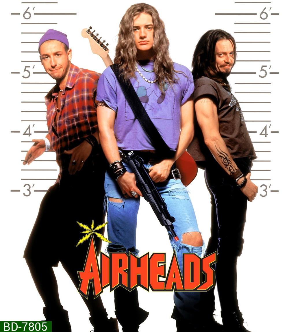 Airheads (1994) มนต์ร็อคหัวโจกตัวแสบ