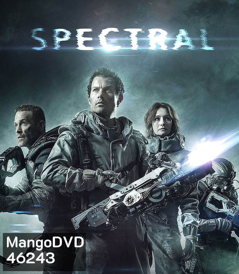 Spectral (2016) ฝ่าแดนข้าศึก มฤตยูไร้เงา