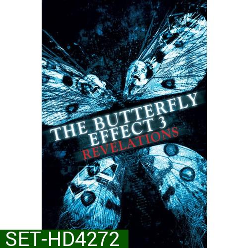 The Butterfly Effect เปลี่ยนตายไม่ให้ตาย ภาค 1-3 DVD Master พากย์ไทย