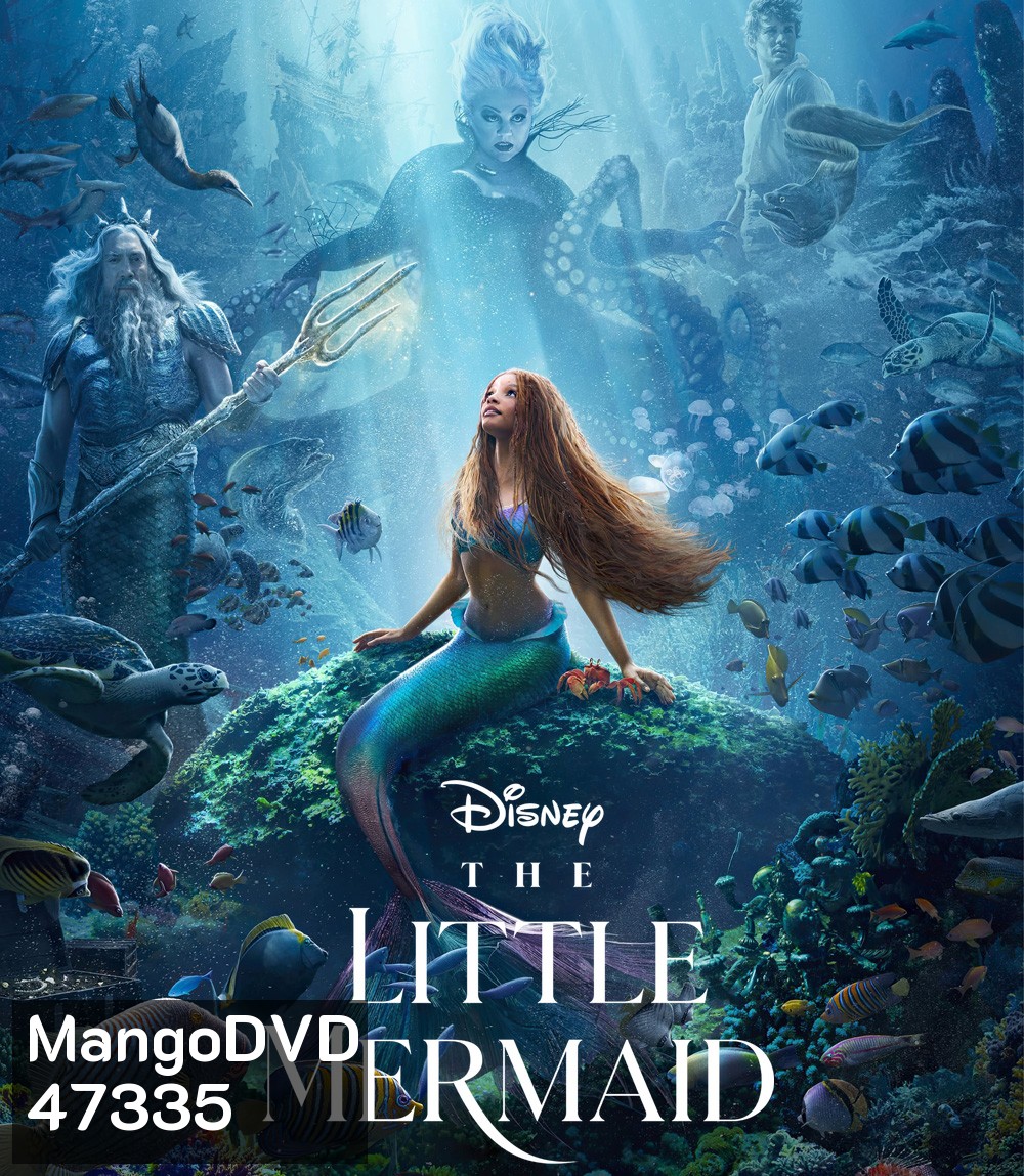 [ชนโรง!..ชัด + V.2 - ดูรูปตัวอย่างด้านล่าง ] The Little Mermaid (2023) เงือกน้อยผจญภัย