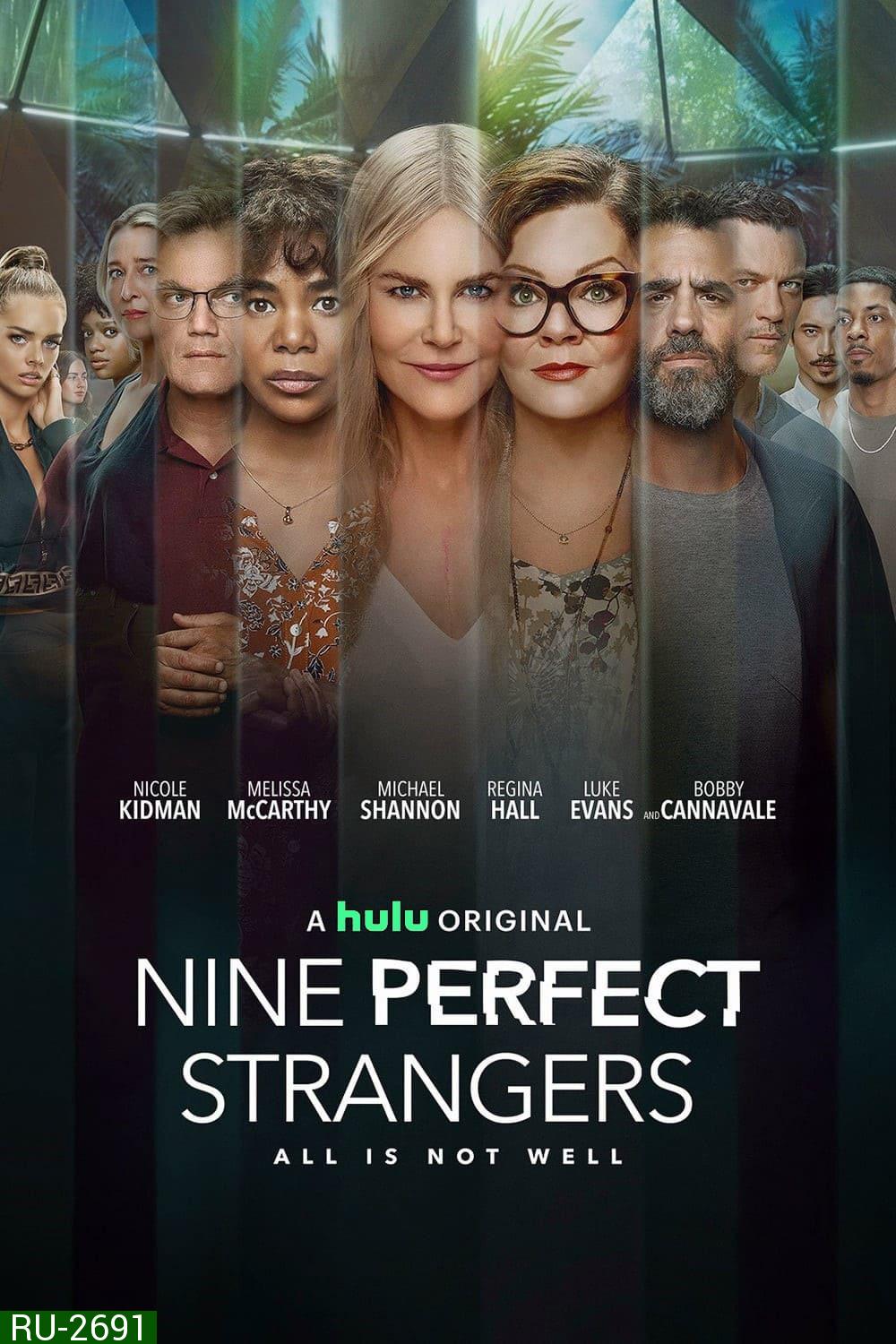 Nine Perfect Strangers Season 1 (2021) เก้าแขกแปลกหน้า ปี 1 (8 ตอน)
