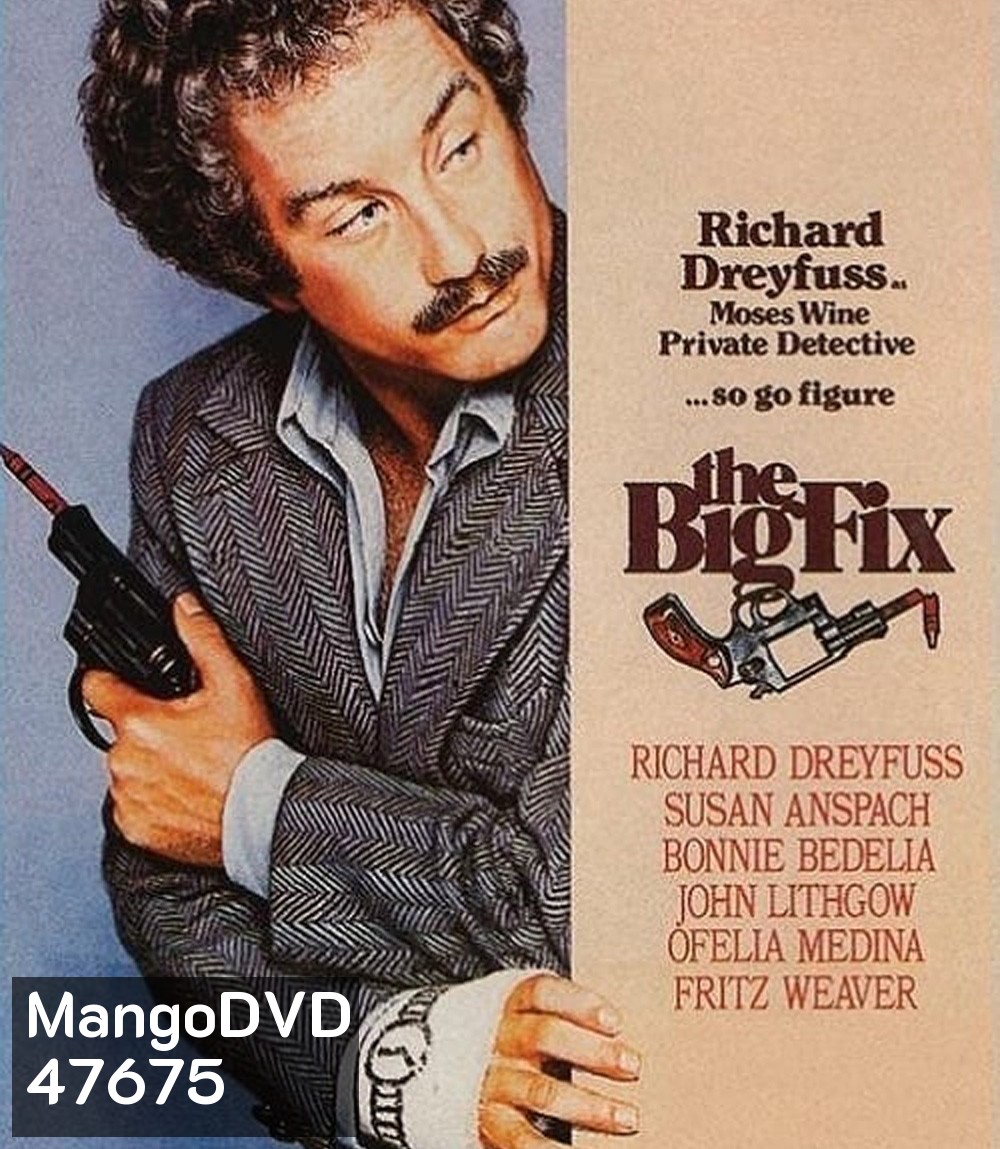 The Big Fix (1978) นักสืบใจเด็ด (ภาพเท่าดีวีดี)