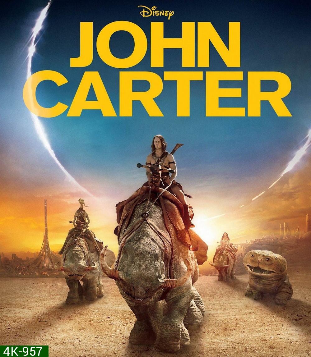 4K - John Carter (2012) นักรบสงครามข้ามจักรวาล - แผ่นหนัง 4K UHD