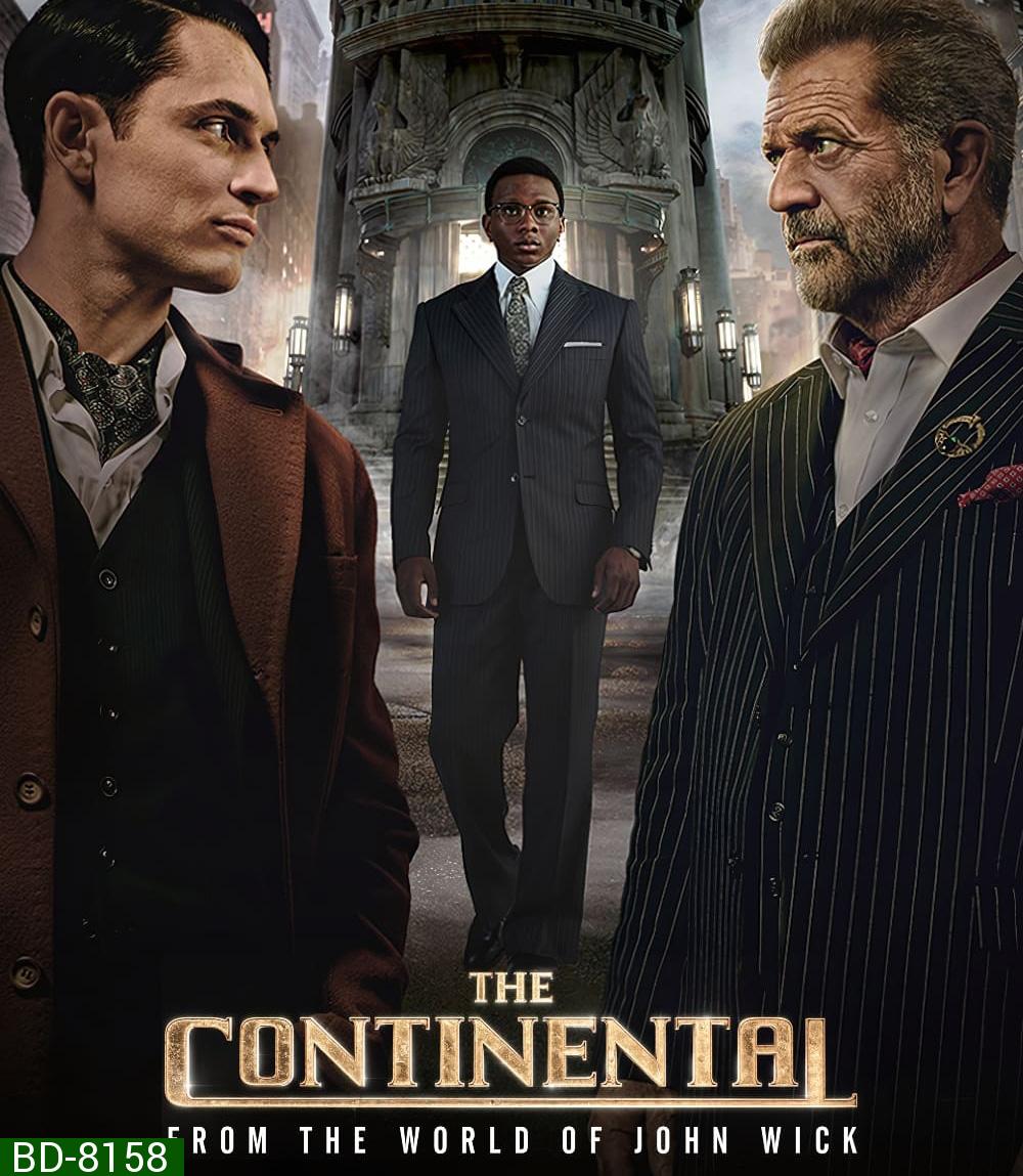The Continental From the World of John Wick (2023) เดอะ คอนทิเนนทัล: จากโลกของจอห์น วิค (ตอนที่ 1 ไม่มีซับอังกฤษ)