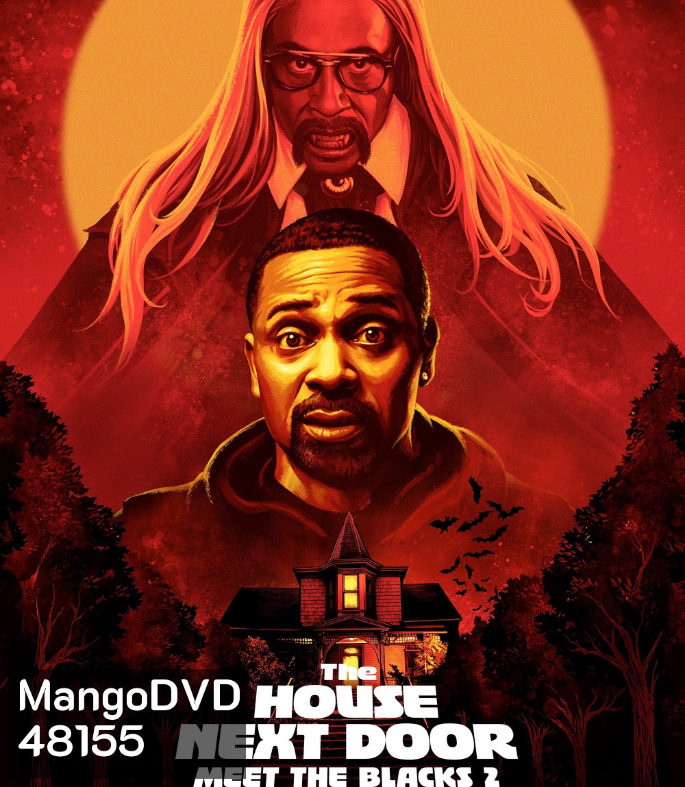 The House Next Door: Meet the Blacks 2 (2021) ครอบครัวอลวน ในคืนอลเวง 2 : เพื่อนบ้านหลอน