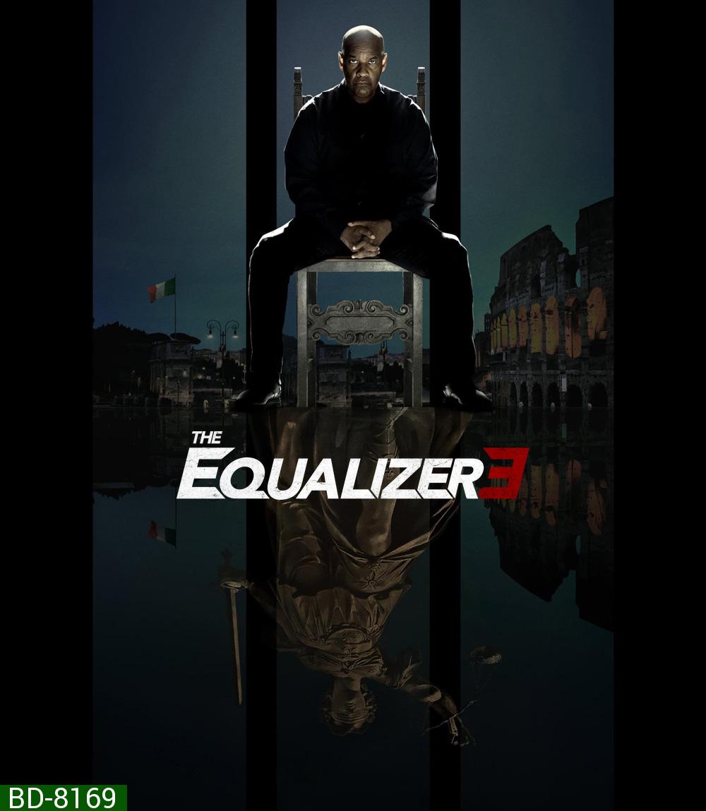 The Equalizer 3 (2023) มัจจุราชไร้เงา III ปิดตำนานนักฆ่าจับเวลาตาย
