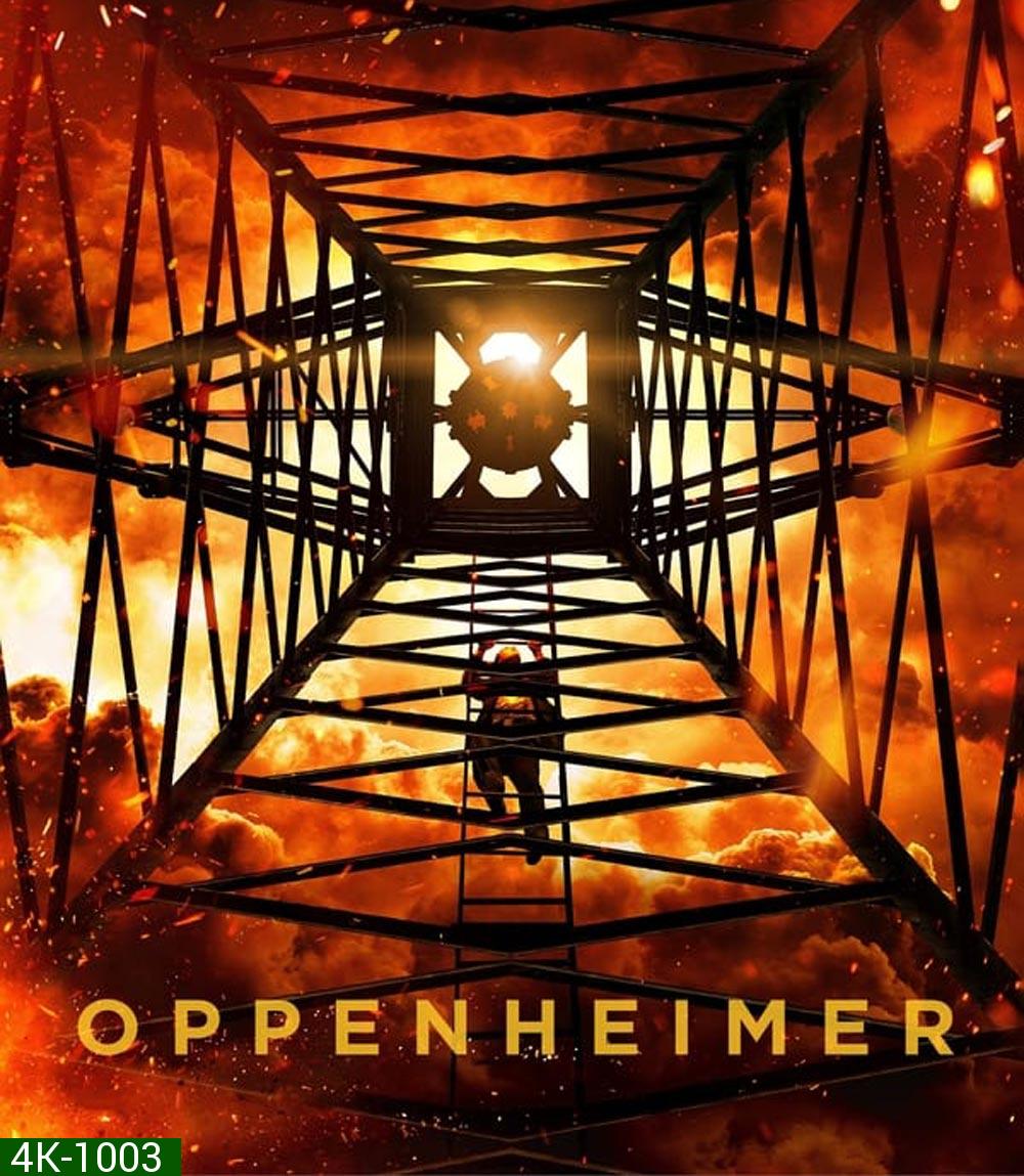 4K - ออพเพนไฮเมอร์ Oppenheimer (2023) - แผ่นหนัง 4K UHD