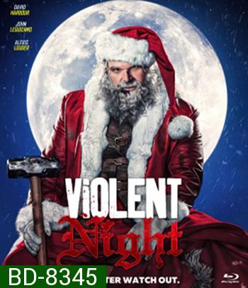 Violent Night คืนเดือด (2022)
