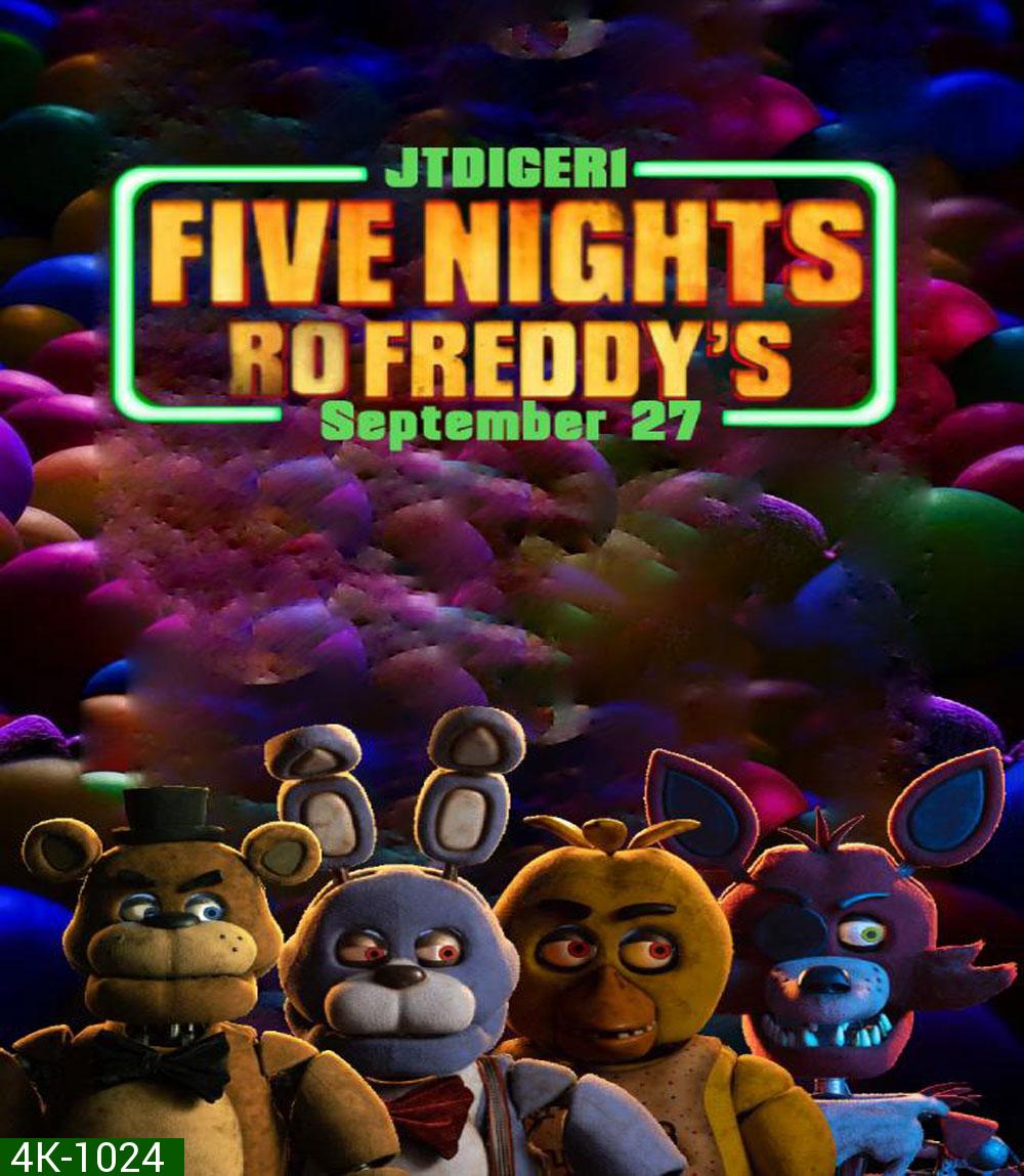 4K - 5 คืนสยองที่ร้านเฟรดดี้ Five Nights At Freddys (2023) - แผ่นหนัง 4K UHD