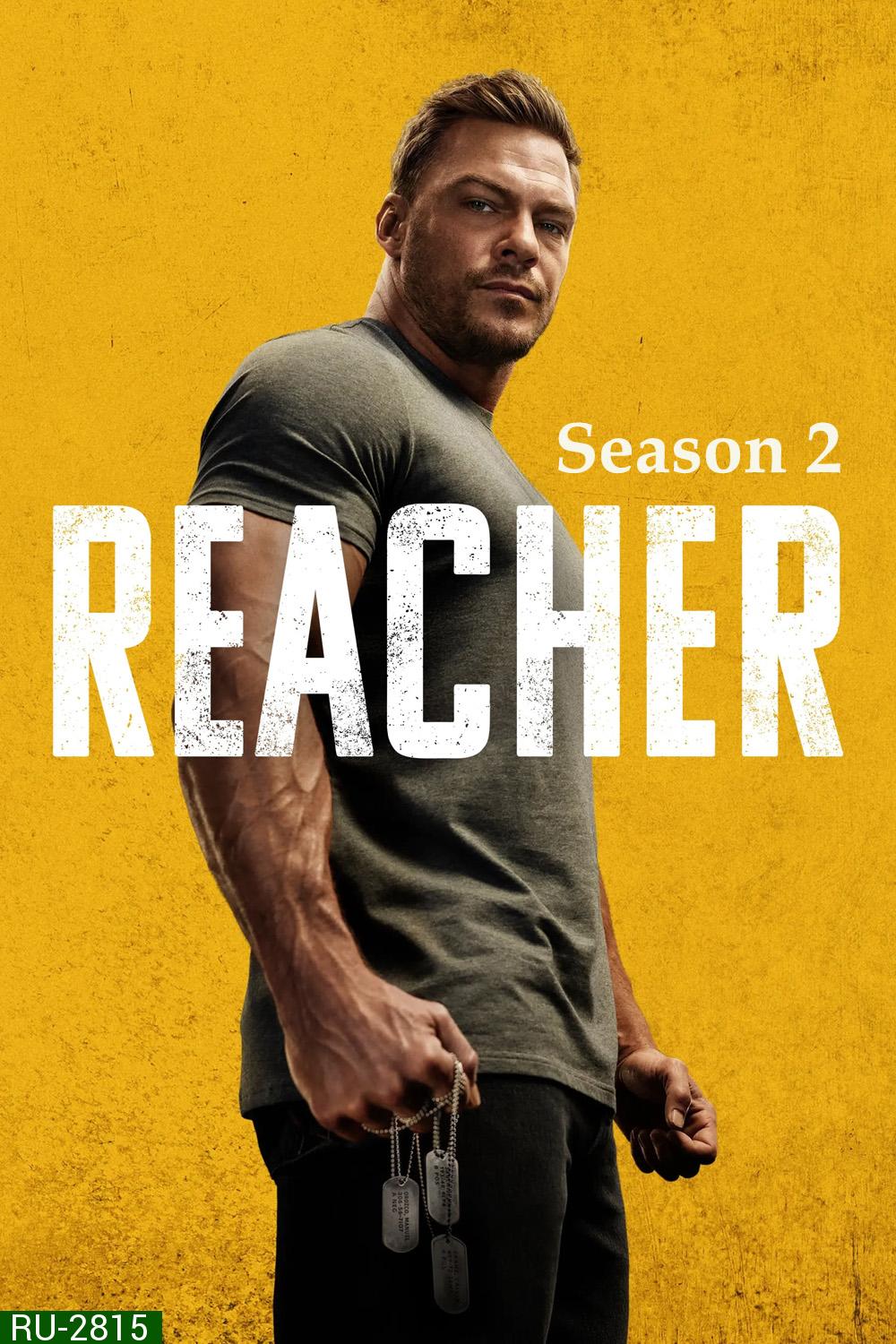 รีชเชอร์ ยอดคนสืบระห่ำ ซีซั่น 2: Reacher Season 2 (2023) 8 ตอนจบ
