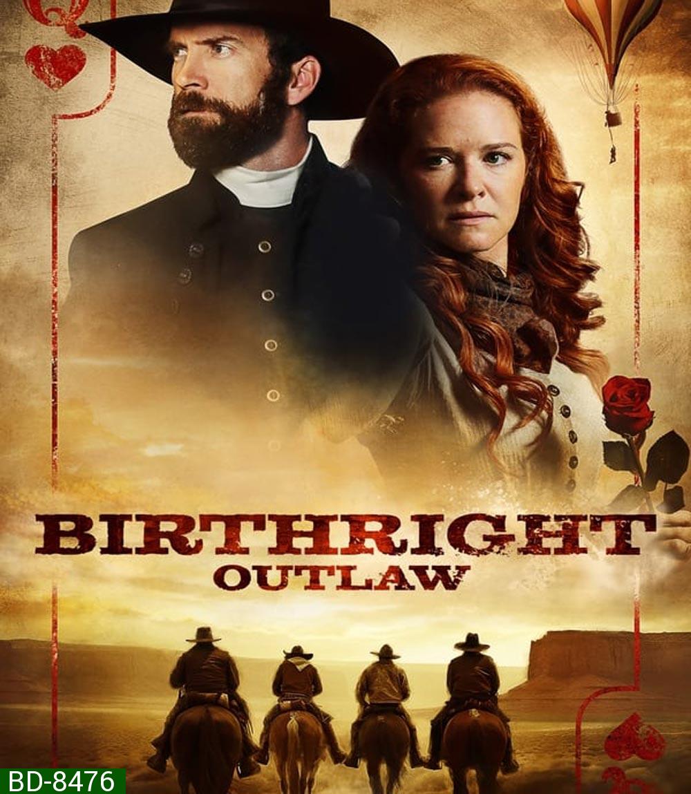 Birthright Outlaw (2023)