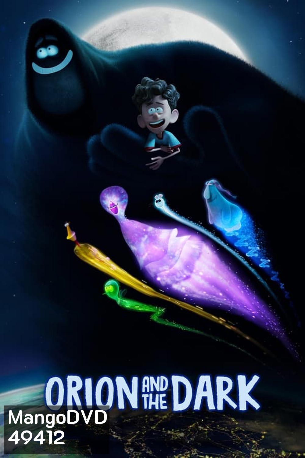 Orion and the Dark (2024) โอไรออนท่องแดนมหัศจรรย์รัตติกาล