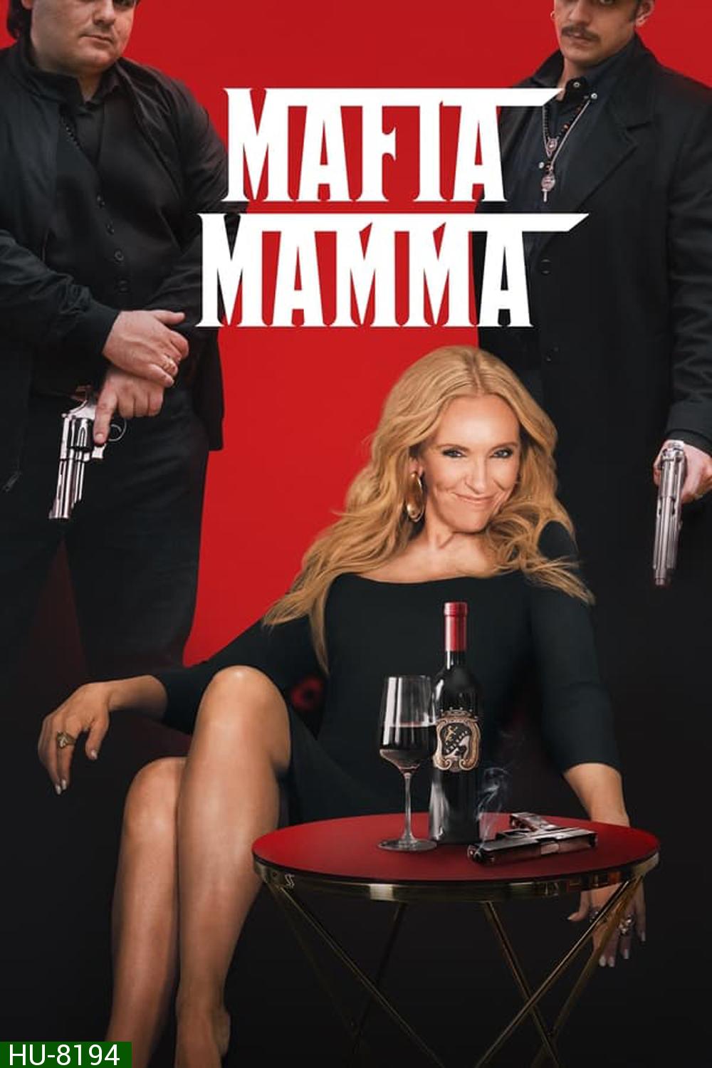 Mafia Mamma (2023)