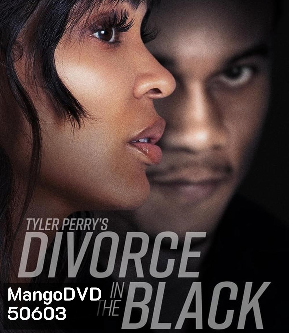 Tyler Perry's Divorce in the Black (2024) รัก ร้าง ร้าว เรืองราวของไทเลอร์ เพอร์รี