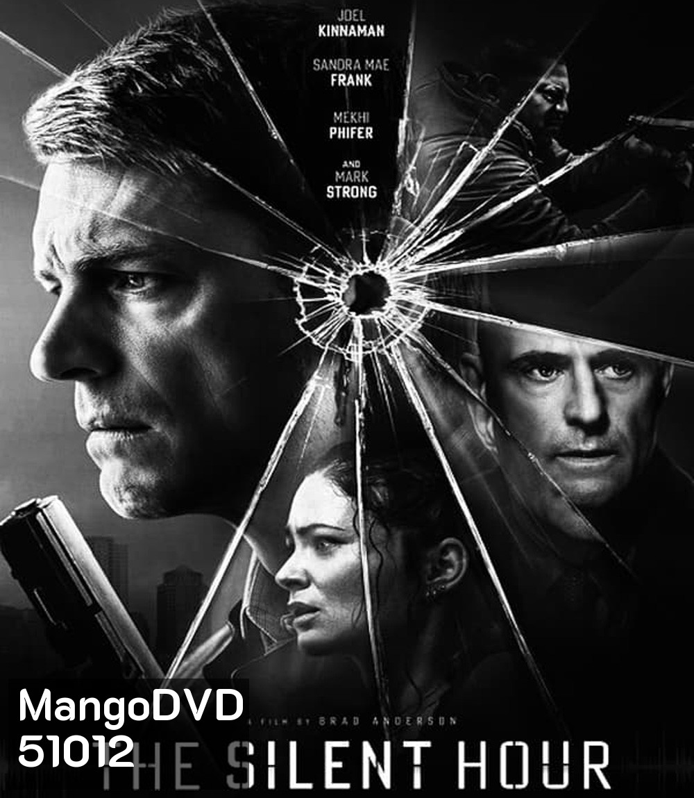 4K - The Silent Hour (2024) เงียบระห่ำ ลั่นนรก - แผ่นหนัง 4K UHD