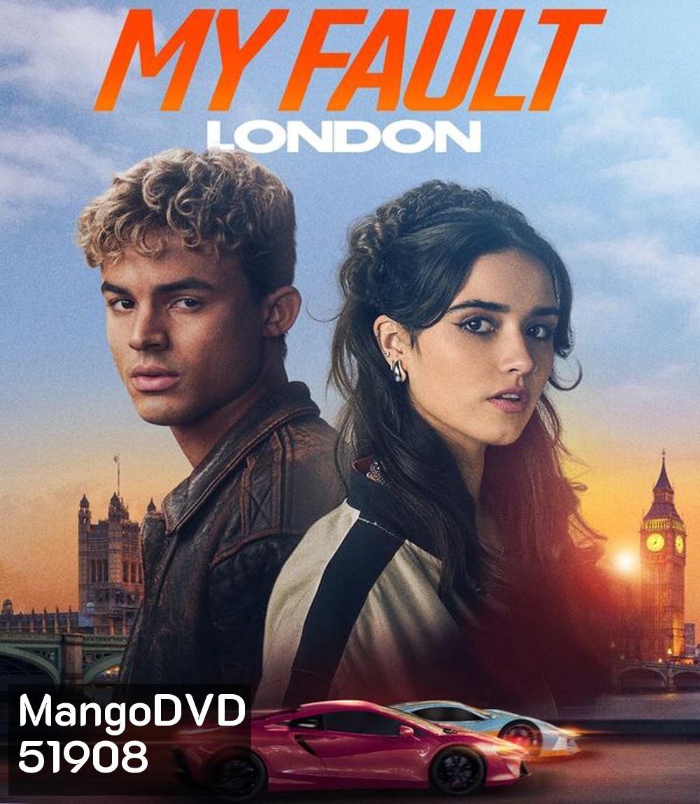 My Fault London คำขอโทษ ลอนดอน (2025)