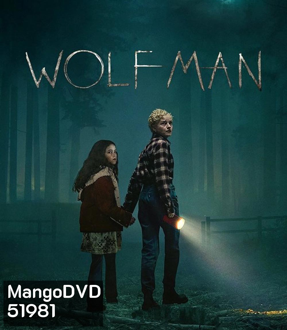 Wolf Man มนุษย์หมาป่า (2025)