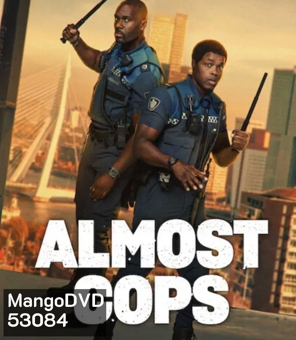 Almost Cops (2025) คู่สืบ คู่อันตราย
