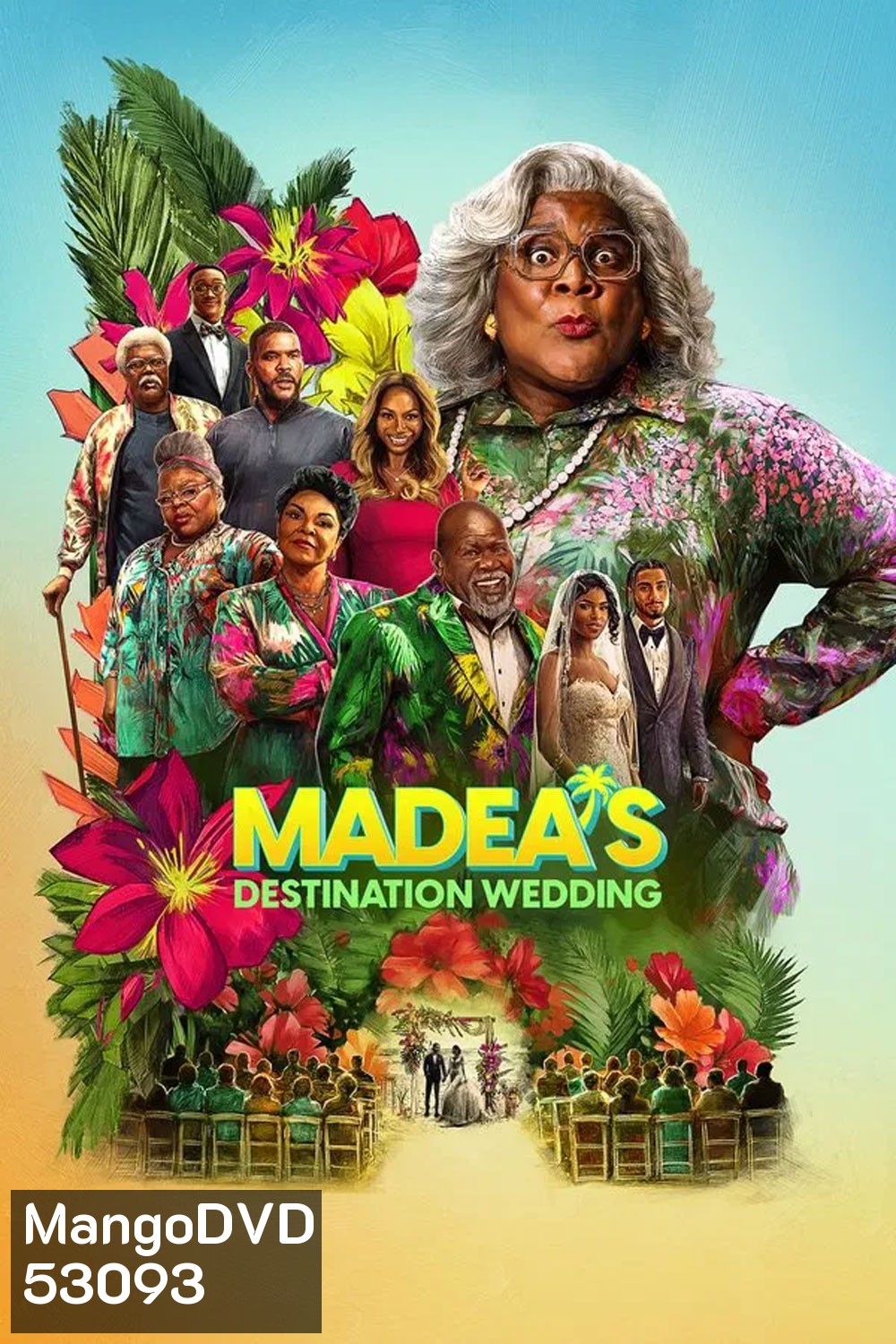 Madeas Destination Wedding (2025) ป้าลุยแหลกแหกวิวาห์ป่วน