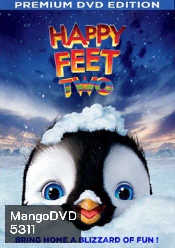 Happy Feet 2 แฮปปี้ ฟีต 2
