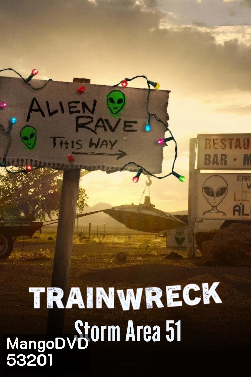อภิมหาวายป่วง บุกแอเรีย 51 Trainwreck: Storm Area 51 (2025) 2 ตอนจบ