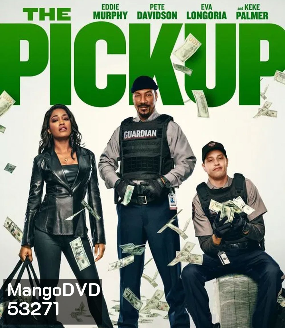 The Pickup (2025) เดอะ พิคอัพ