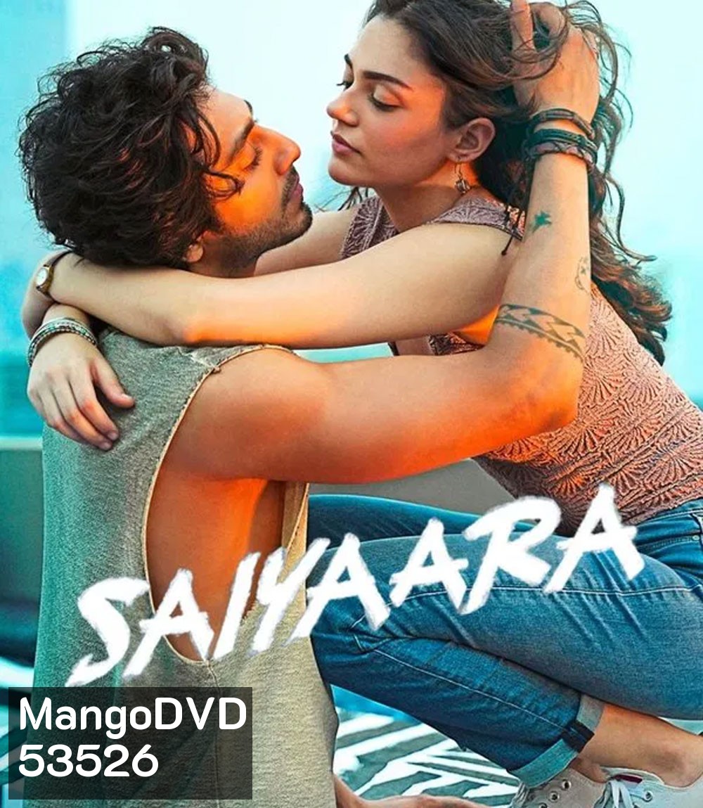 Saiyaara (2025) สองเราจะสู้เพื่อฝัน