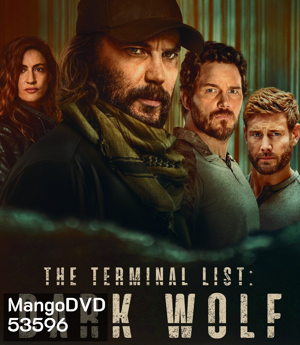 The Terminal List: Dark Wolf ดับมือสังหาร หมาป่าทมิฬ (2025) 7 ตอนจบ