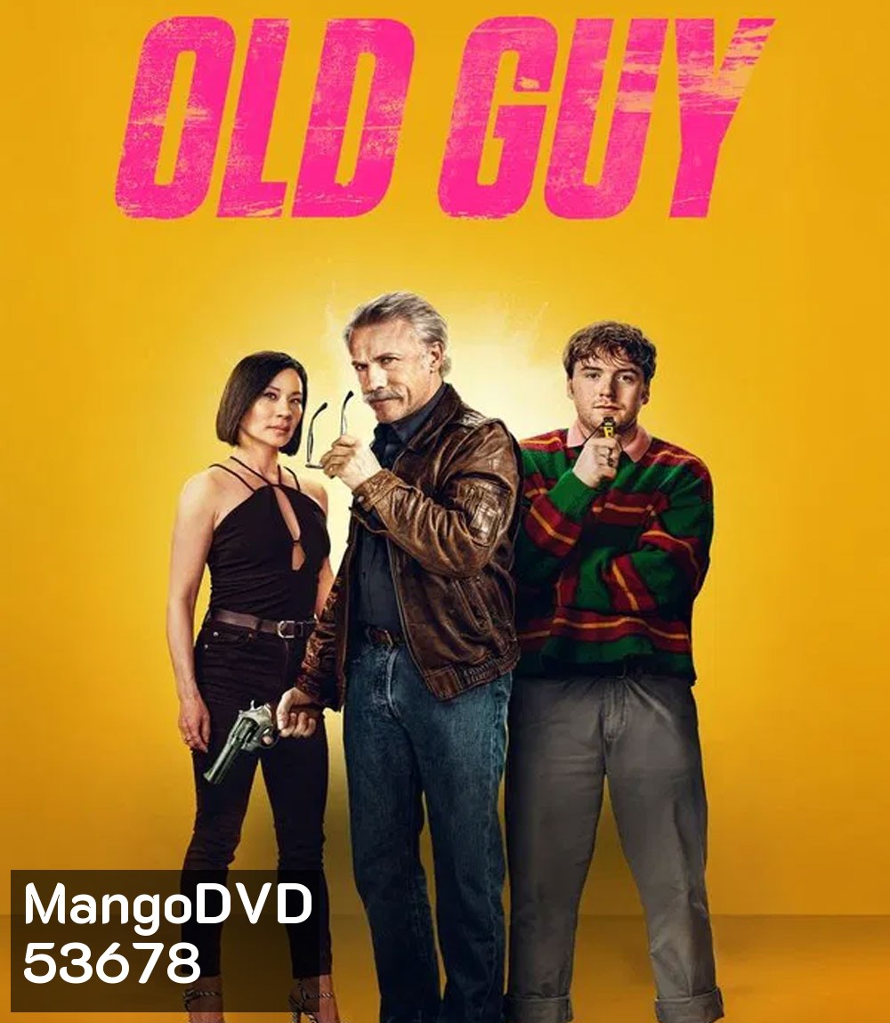 Old Guy (2024) โอลด์กาย แก่ เก๋า เกม
