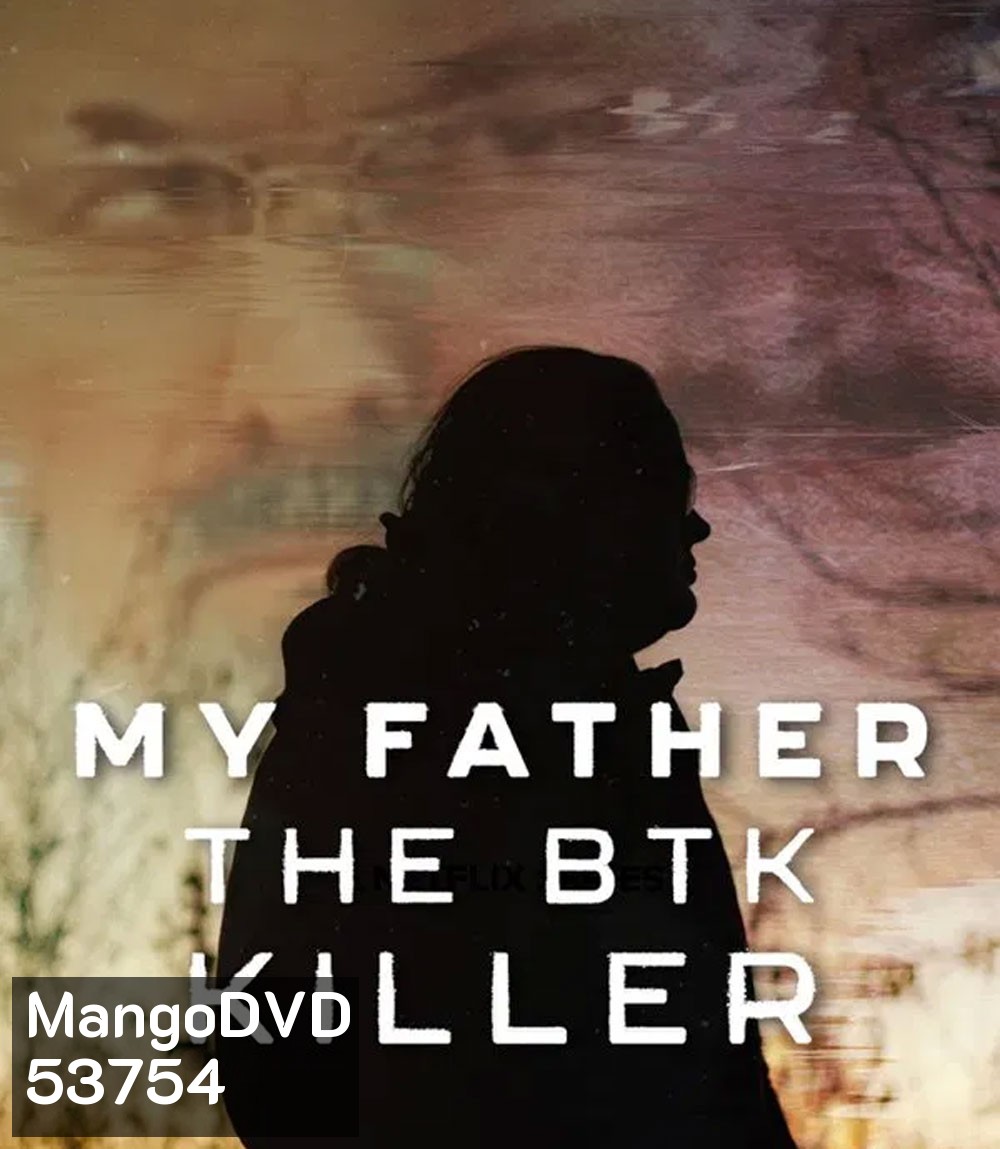 My Father, the BTK Killer (2025) พ่อฉัน ฆาตกรบีทีเค