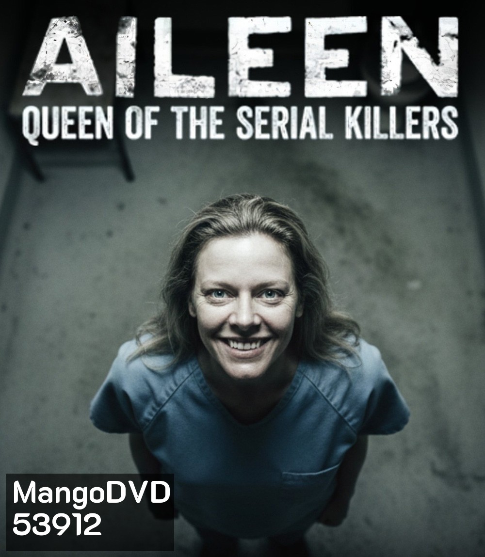 ไอลีน: เจ้าแม่ฆาตกรต่อเนื่อง Aileen Queen of the Serial Killers (2025)