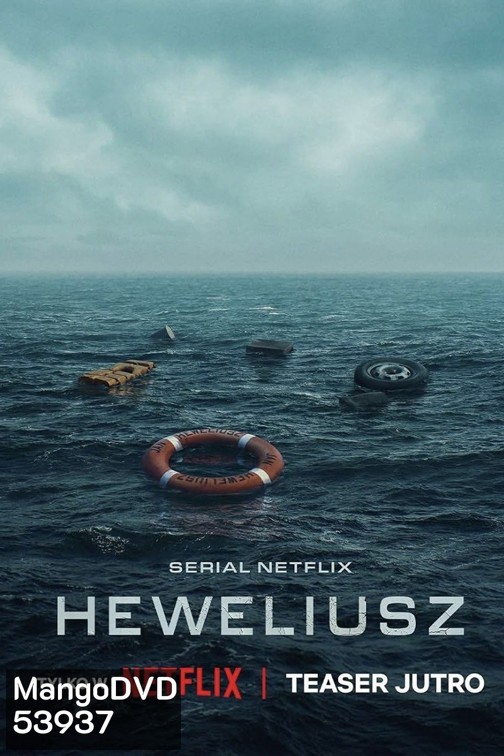 Heweliusz (2025) ฝ่าคลื่นทะเลคลั่ง (5 ตอนจบ)