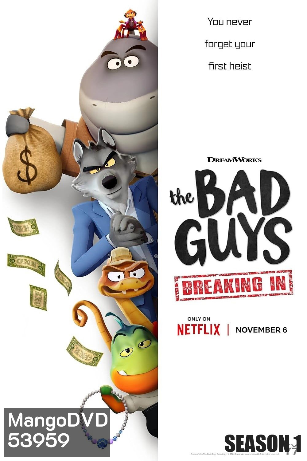 วายร้ายพันธุ์ดี: บุกเข้าไป The Bad Guys: Breaking In (2025) 9 ตอน