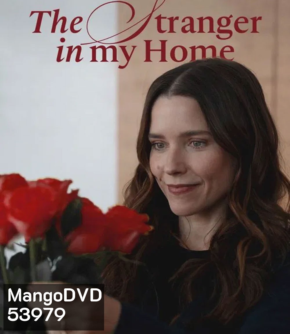 The Stranger in My Home (2025) คนแปลกหน้าในบ้านฉัน