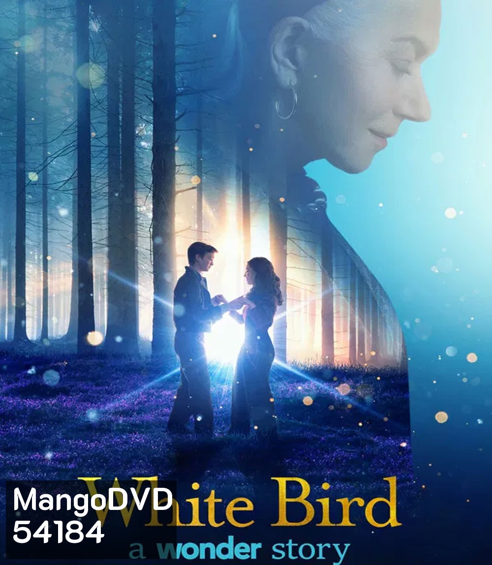 White Bird A Wonder Story (2024) หัวใจมหัศจรรย์