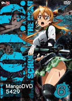 H.O.T.D. High School Of The Dead 6 หนีตายนรกเดินดิน 6