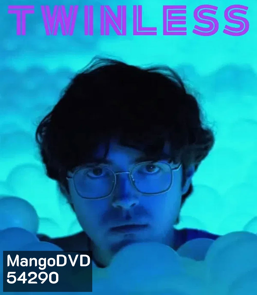 Twinless (2025) รักฉันรักแฝดฉันด้วย