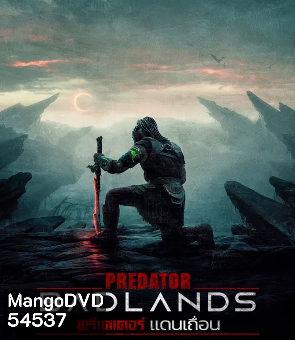 4K - Predator Badlands (2025) พรีเดเตอร์ แดนเถื่อน - แผ่นหนัง 4K UHD