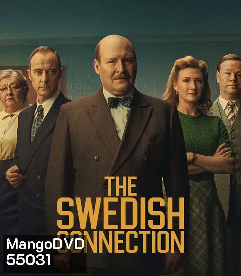 The Swedish Connection (2026) ใต้เงาสวีเดน