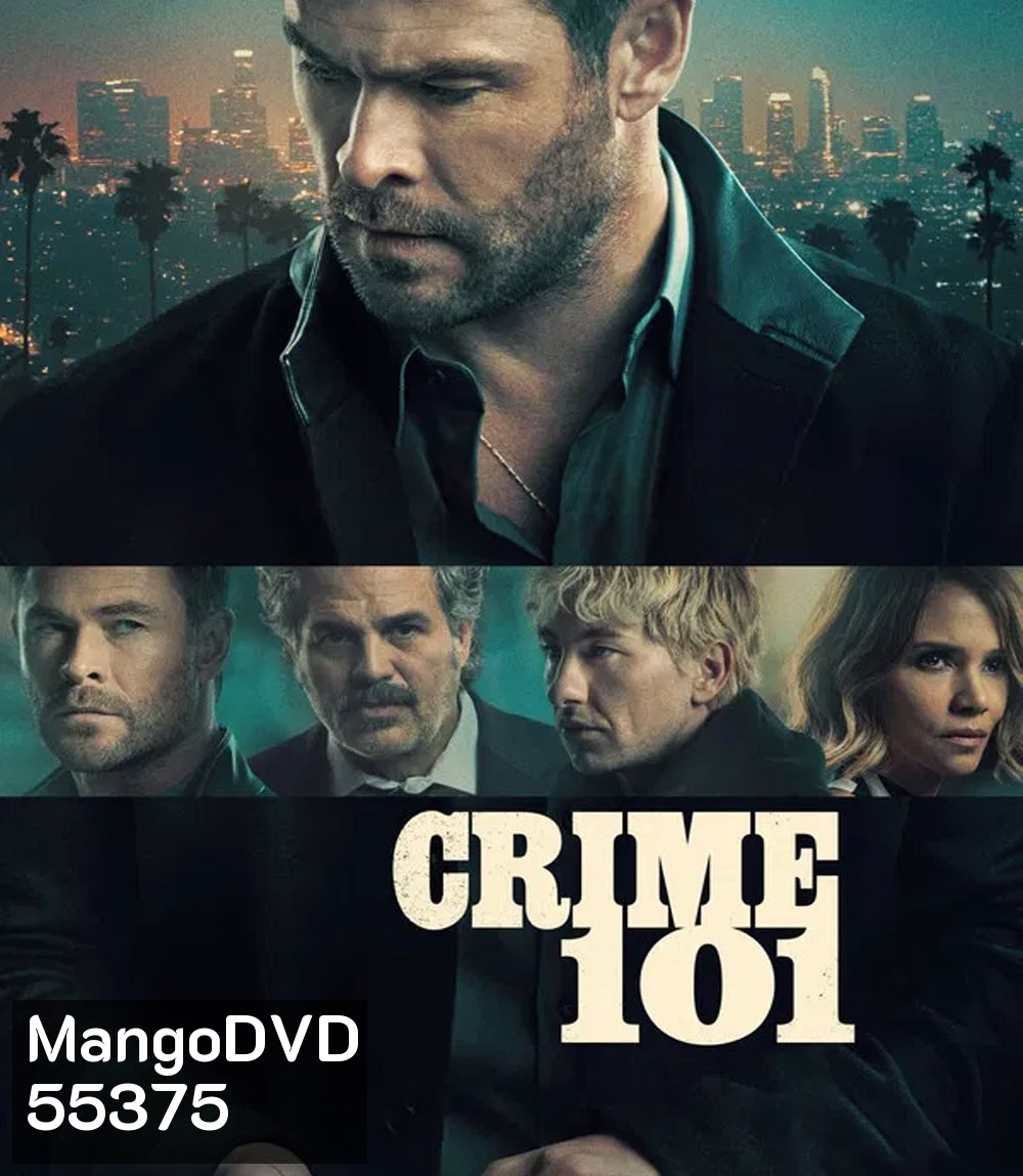 Crime 101 (2026) เส้นทางปล้นโคตรระห่ำ