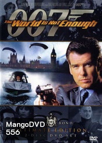 James Bond 007 The World Is Not Enough พยัคฆ์ร้ายดับแผนครองโลก 1999 - [James Bond 007]