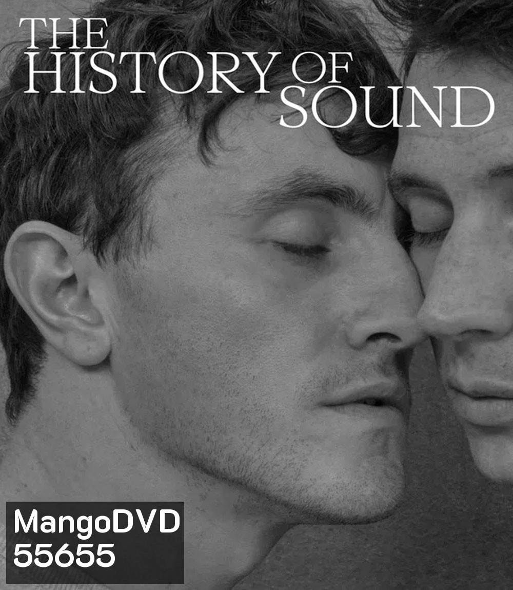 The History of Sound (2025) บันทึกเสียงร้องก้องโลก