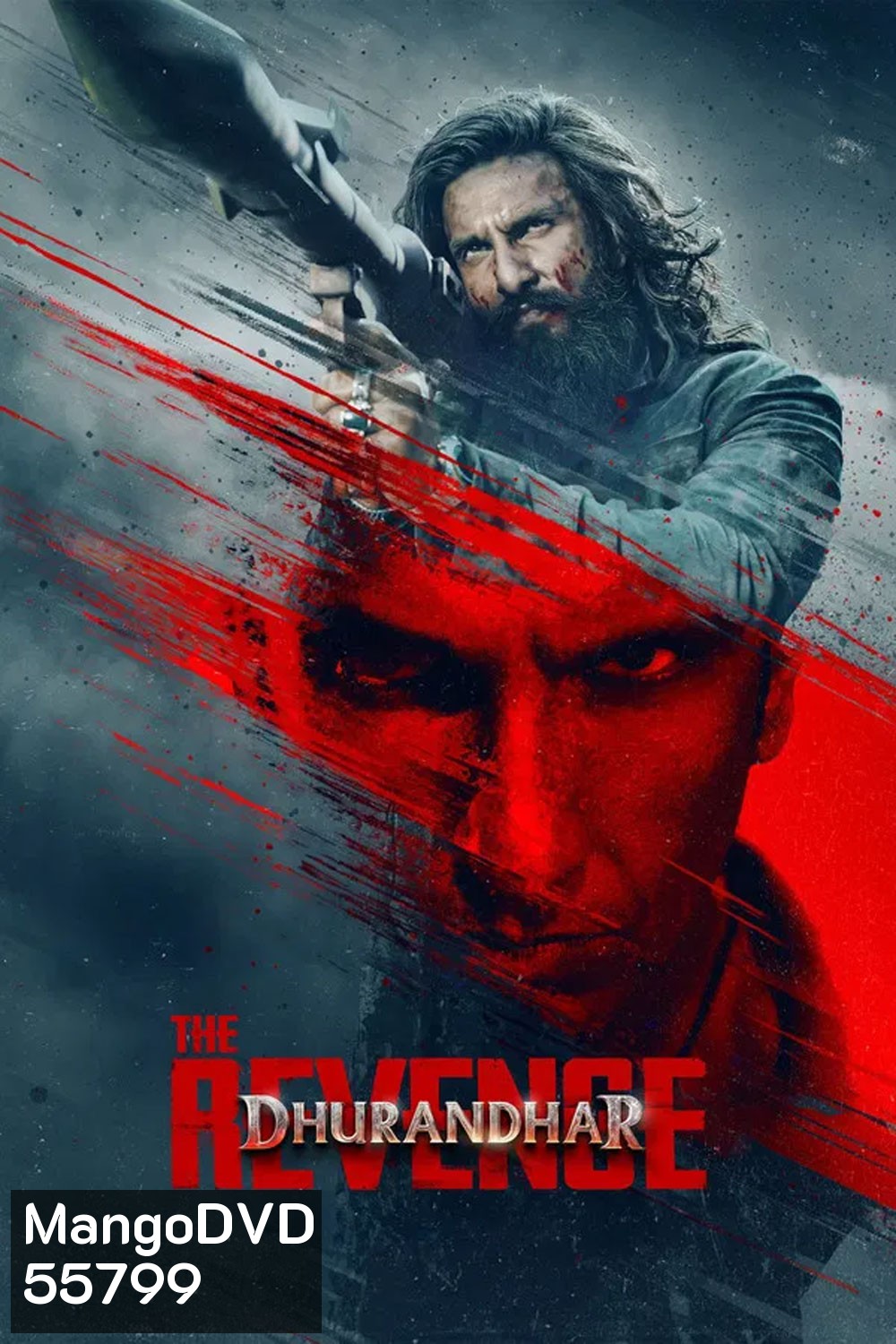 Dhurandhar The Revenge (2026) ปฏิบัติการกล้าสนั่นเมือง แค้นเดือดไร้ปรานี