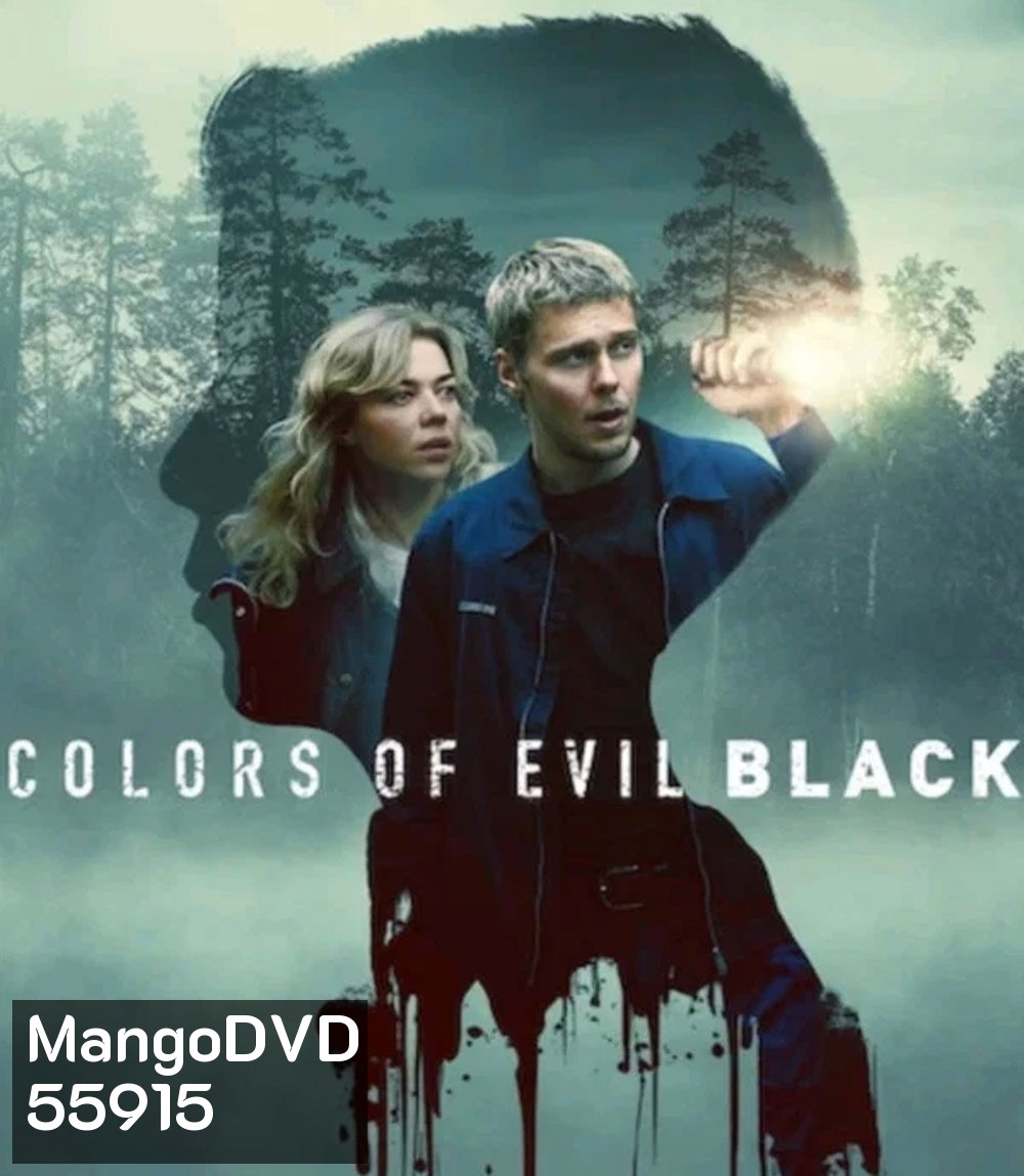 Colors of Evil Black (2026) มืดมนดั่งสีปีศาจ เมืองสีดำ