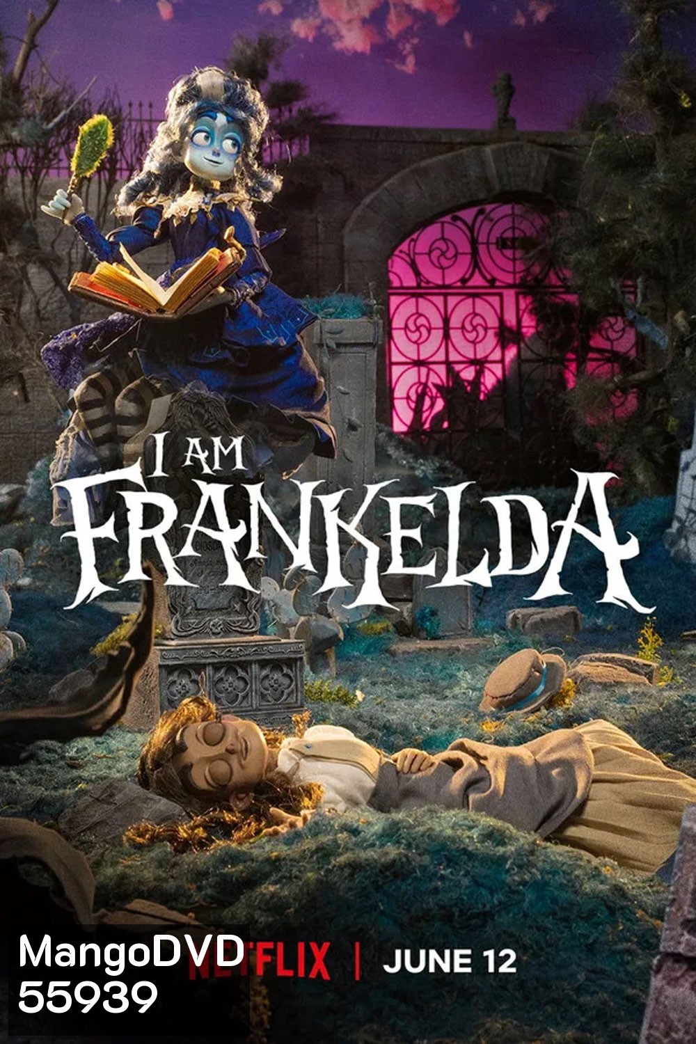 I Am Frankelda (2026) ฉันคือแฟรงเกลดา